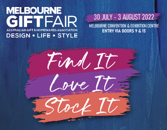 Melbourne Gift Fair 2022 - Australia's largest industry-led retail trade event